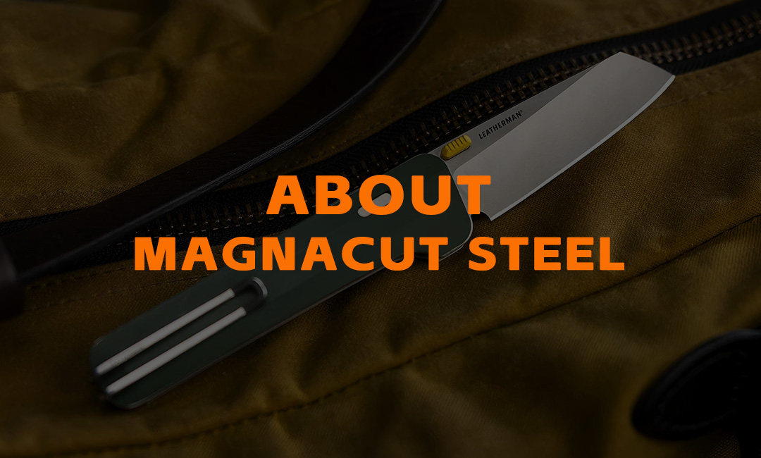 What is so special about MagnaCut?